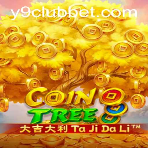 Discover the Thrilling World of CoinTree: A Dive into the Y9CLUB Gaming Experience